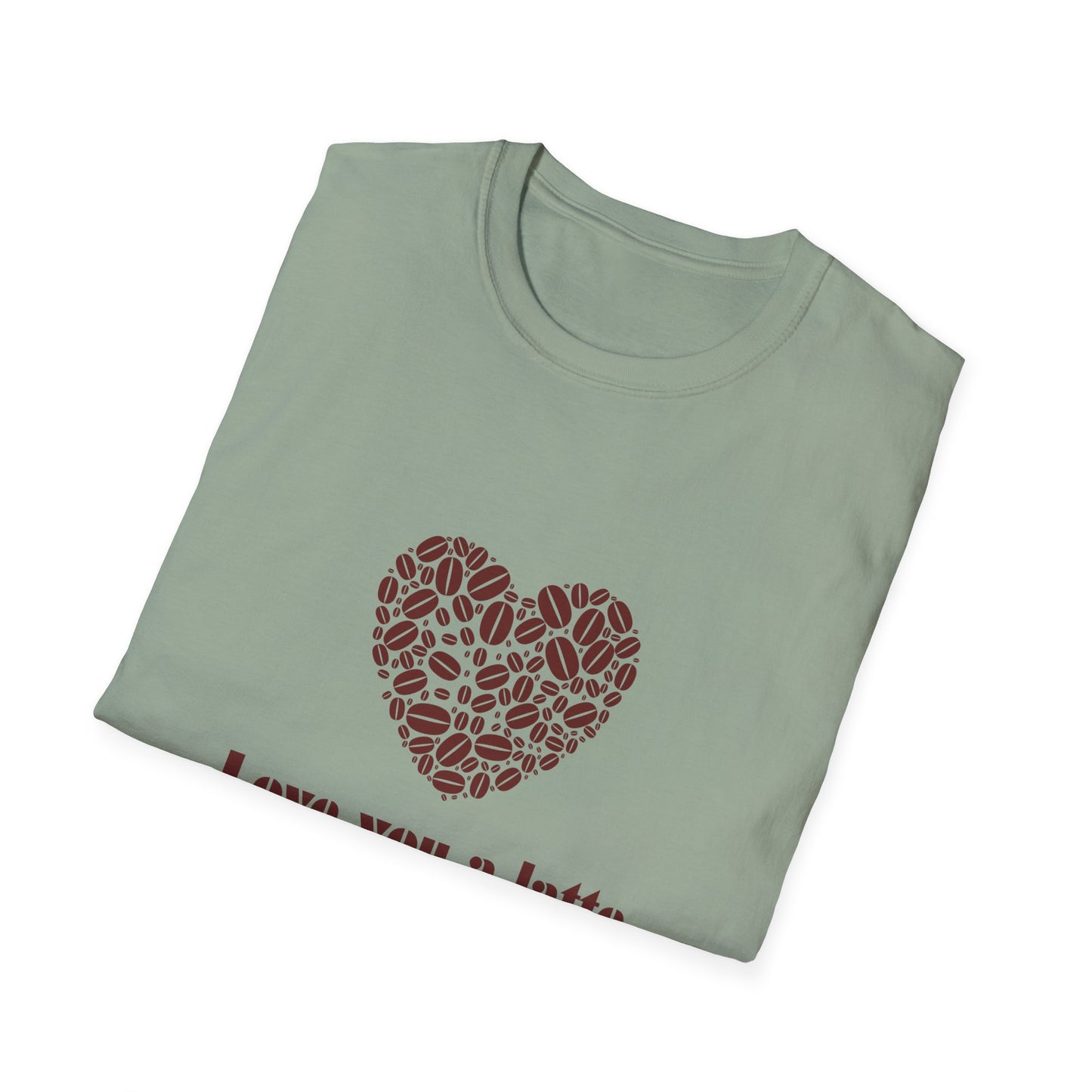 Love You a Latte T-Shirt, Coffee Lover Tee, Cute Gift for Baristas, Valentine's Day Shirt, Unisex Cafe T-Shirt, Cozy Casual Wear