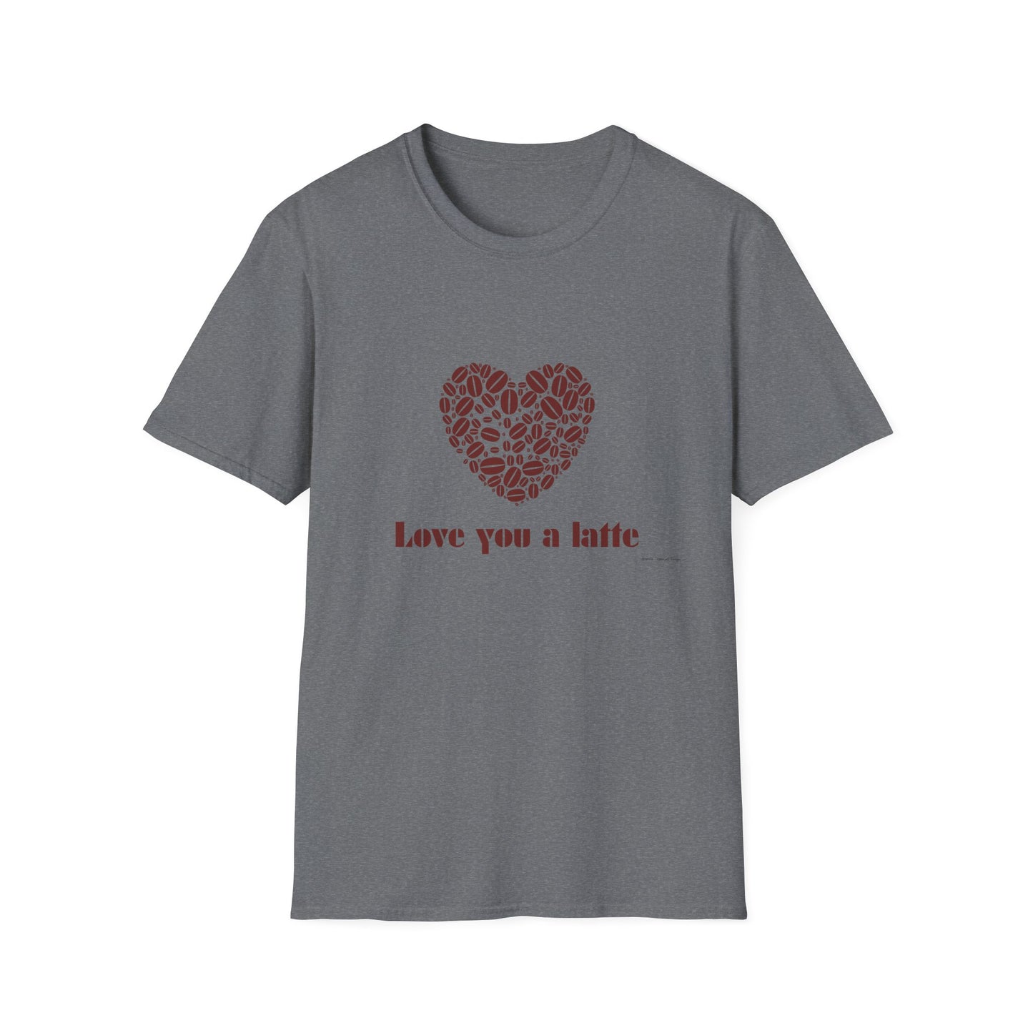 Love You a Latte T-Shirt, Coffee Lover Tee, Cute Gift for Baristas, Valentine's Day Shirt, Unisex Cafe T-Shirt, Cozy Casual Wear