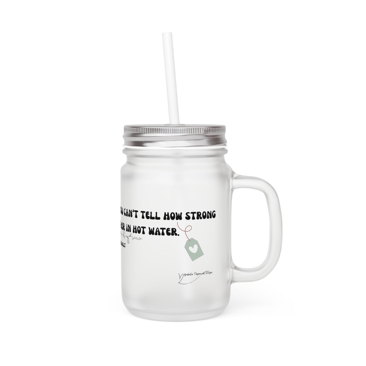 "Steeped in Strength" – Eleanor Roosevelt Inspired Quote for Strong Women Frosted Mason Jar with Inspirational Quotes - Unique Gift for Tea Lovers, Kitchen Decor, Motivational Drinkware, Home Bar Accessories, [...]